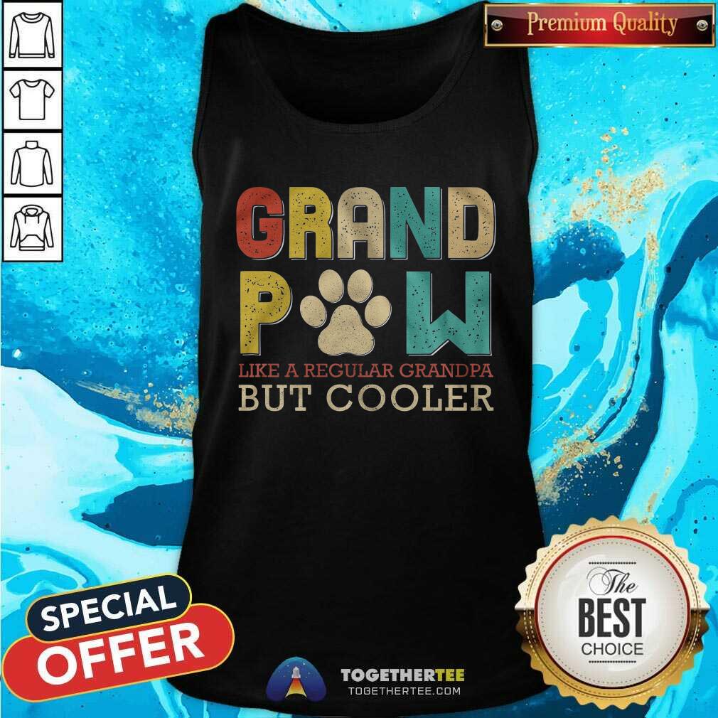Grand Paw Like A Regular Grandpa But Cooler Shirt - Image 2