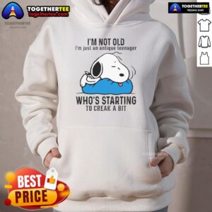 Alternative view of Good Snoopy I'm Not Old I'm Just An Antique Teenager Who's Starting To Creak A Bit T-Shirt