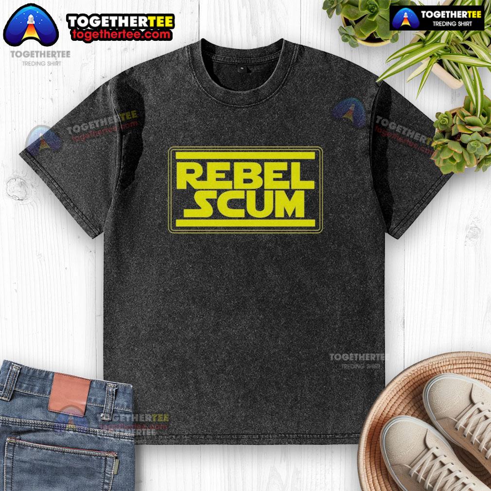 Original Rebel Scum Inspired By Star War Logo T-Shirt - Image 6