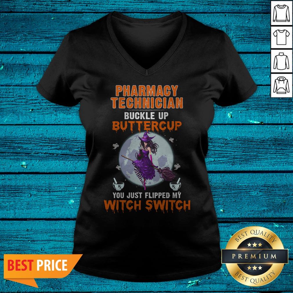 Pharmacy Technician Buckle Up Buttercup You Just Flipped My Witch Switch Shirt - Image 4