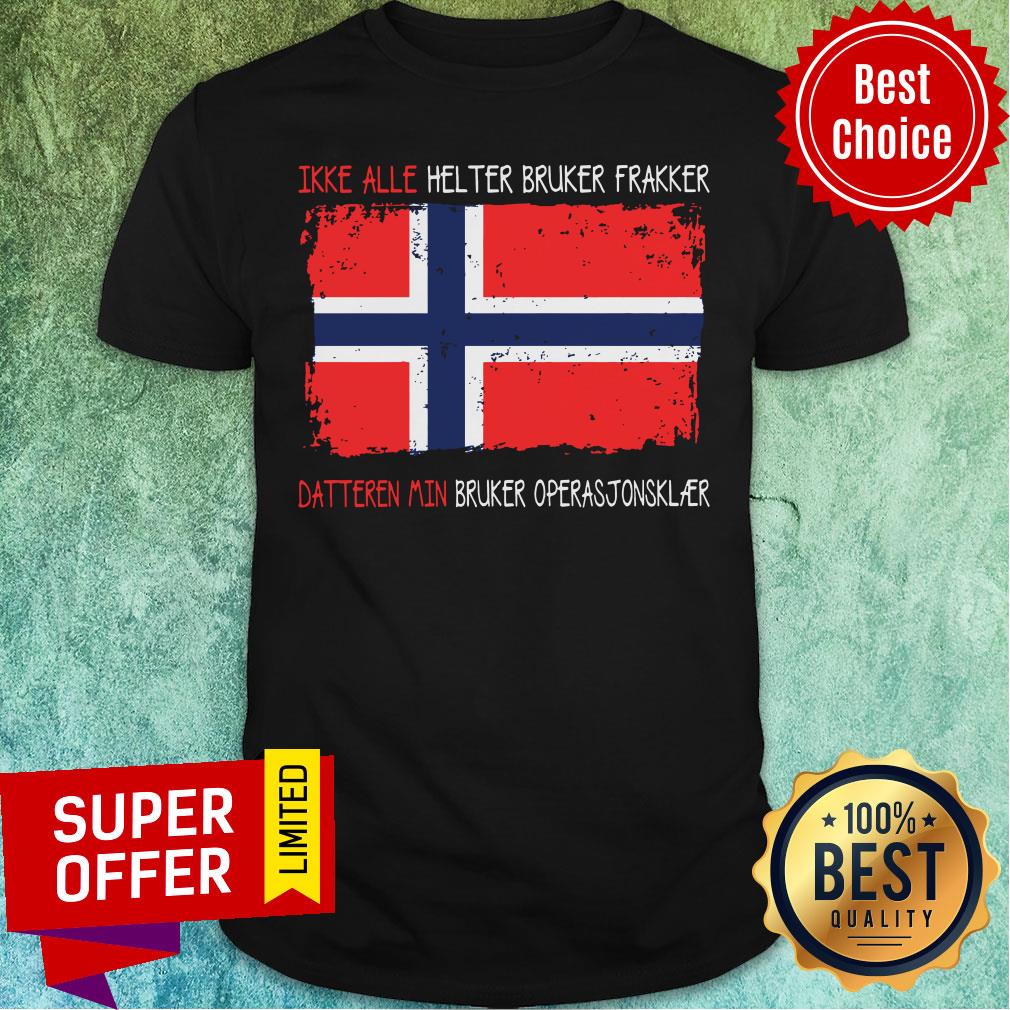 Noway Flag Ikke Alle Helter Bruker Frakker Shirt