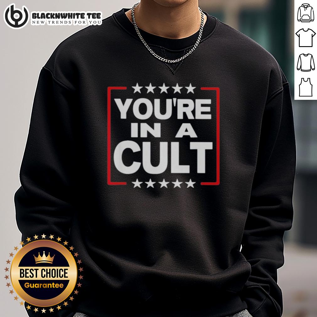 Good You're In A Cult Satirical Political Statement Stars T-Shirt - Image 5
