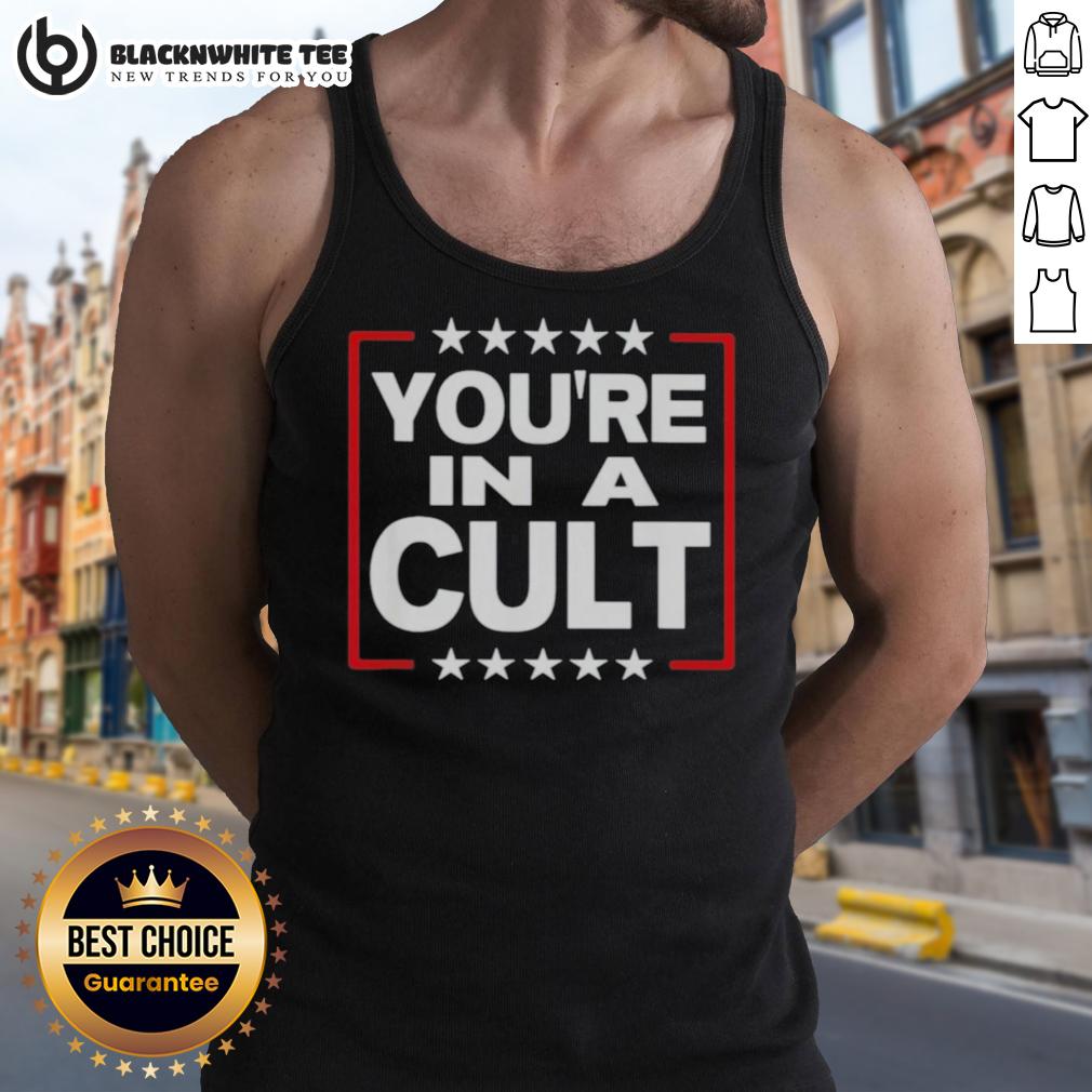 Good You're In A Cult Satirical Political Statement Stars T-Shirt - Image 4