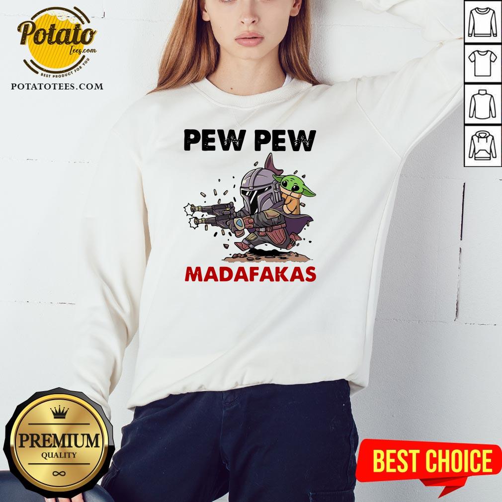 The Mandalorian Baby Yoda Pew Pew Madafakas Shirt - Image 4