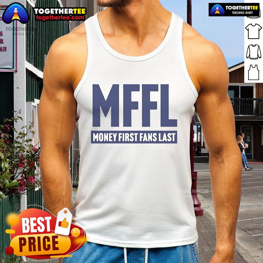 Official MFFL Money First Fans Last T-Shirt - Image 4