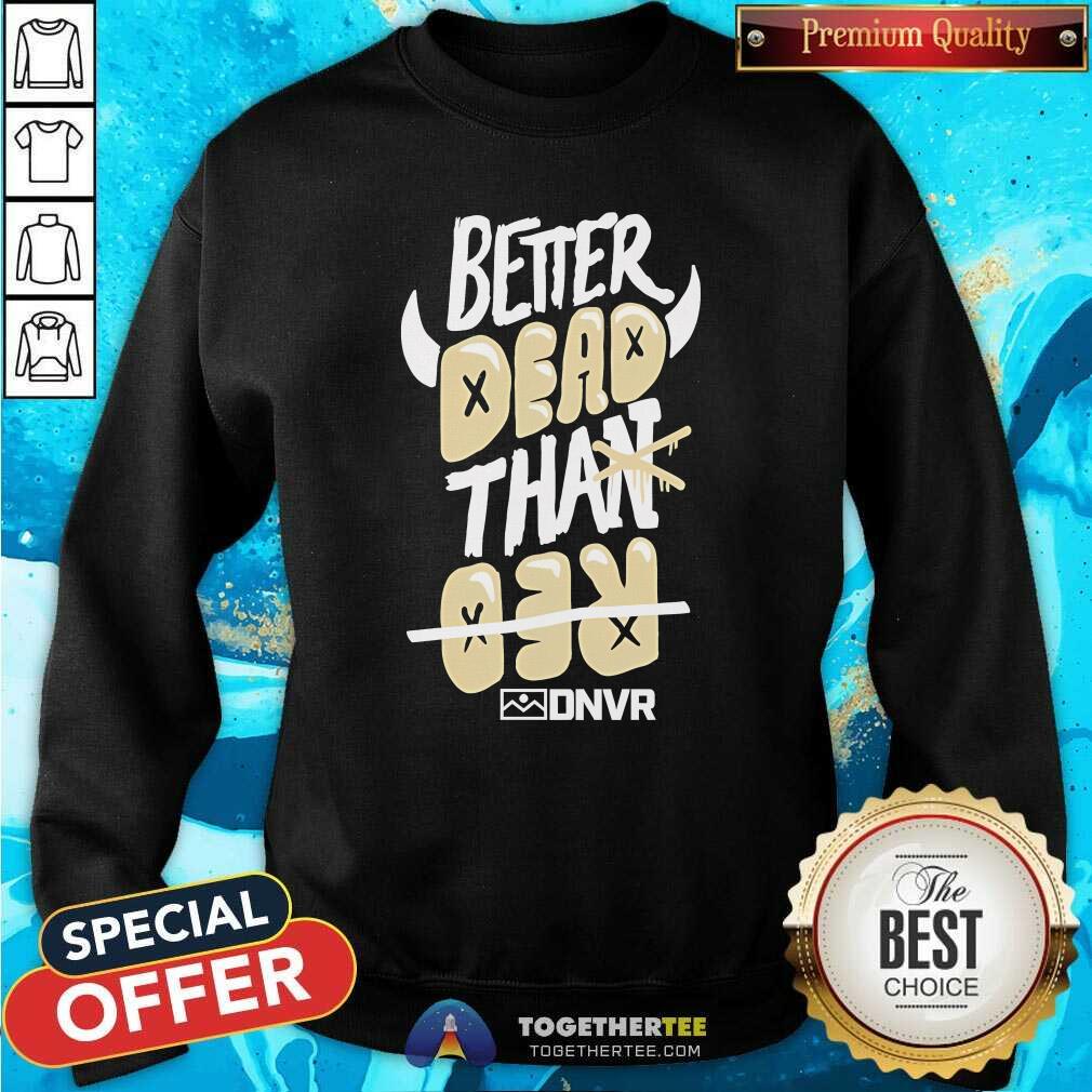 Good Better Dead Than Red DNVR All City Network T-Shirt - Image 5