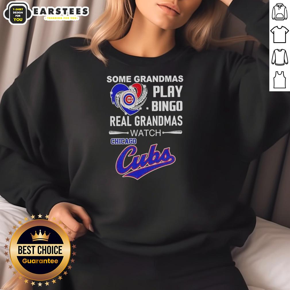 Good Some Grandmas Play Bingo Real Grandmas Watch Chicago Cubs T-Shirt - Image 5