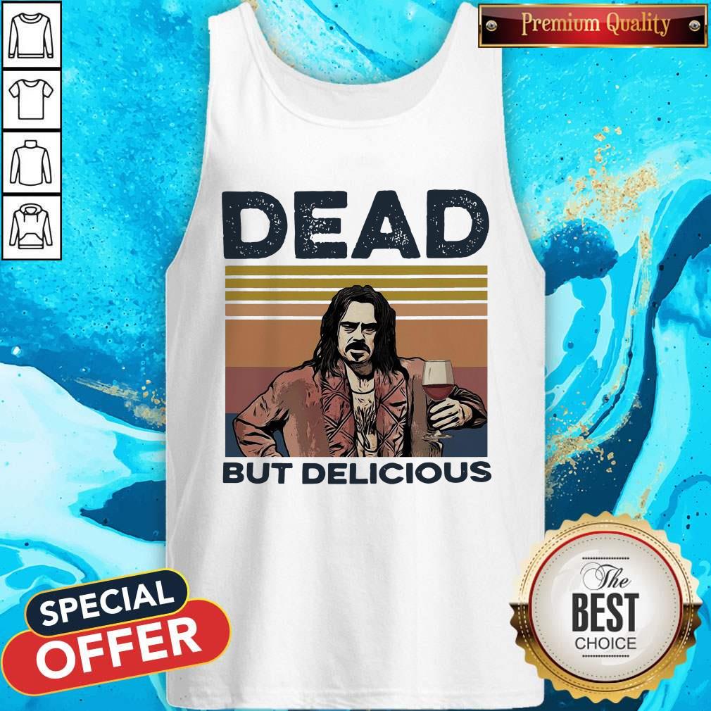 Nice Dead But Delicious Vintage Shirt - Image 4