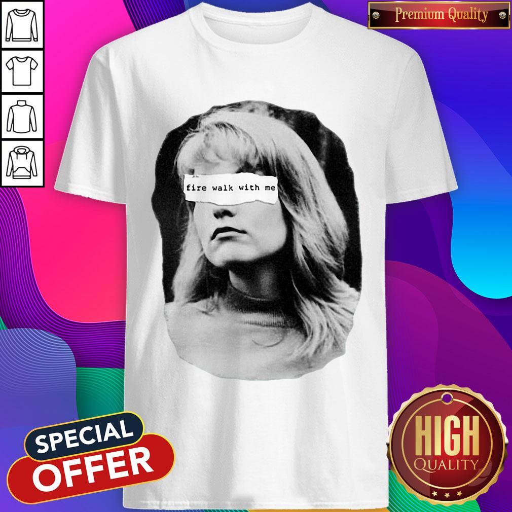 Perfect Twin Peaks Fire Walk With Me Shirt