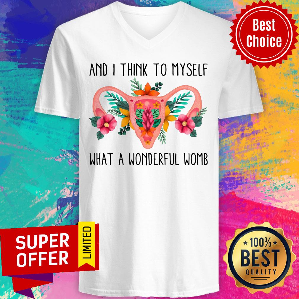 And I Think To Myself What A Wonderful Womb Shirt - Image 2