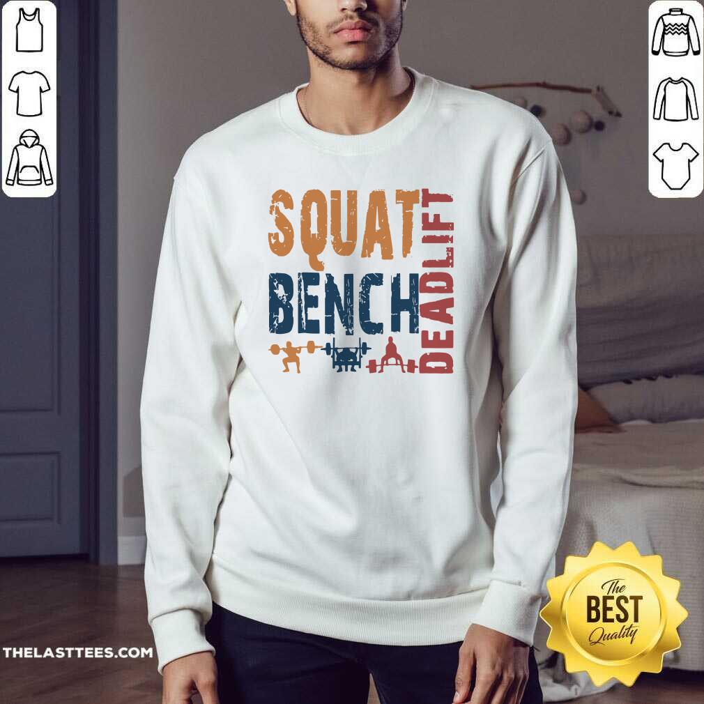 Awesome Squat Bench Deadlift 2021 Shirt - Image 4