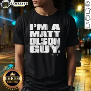 Premium Matt Olson Atlanta Braves Im A Matt Olson Guy Shirt