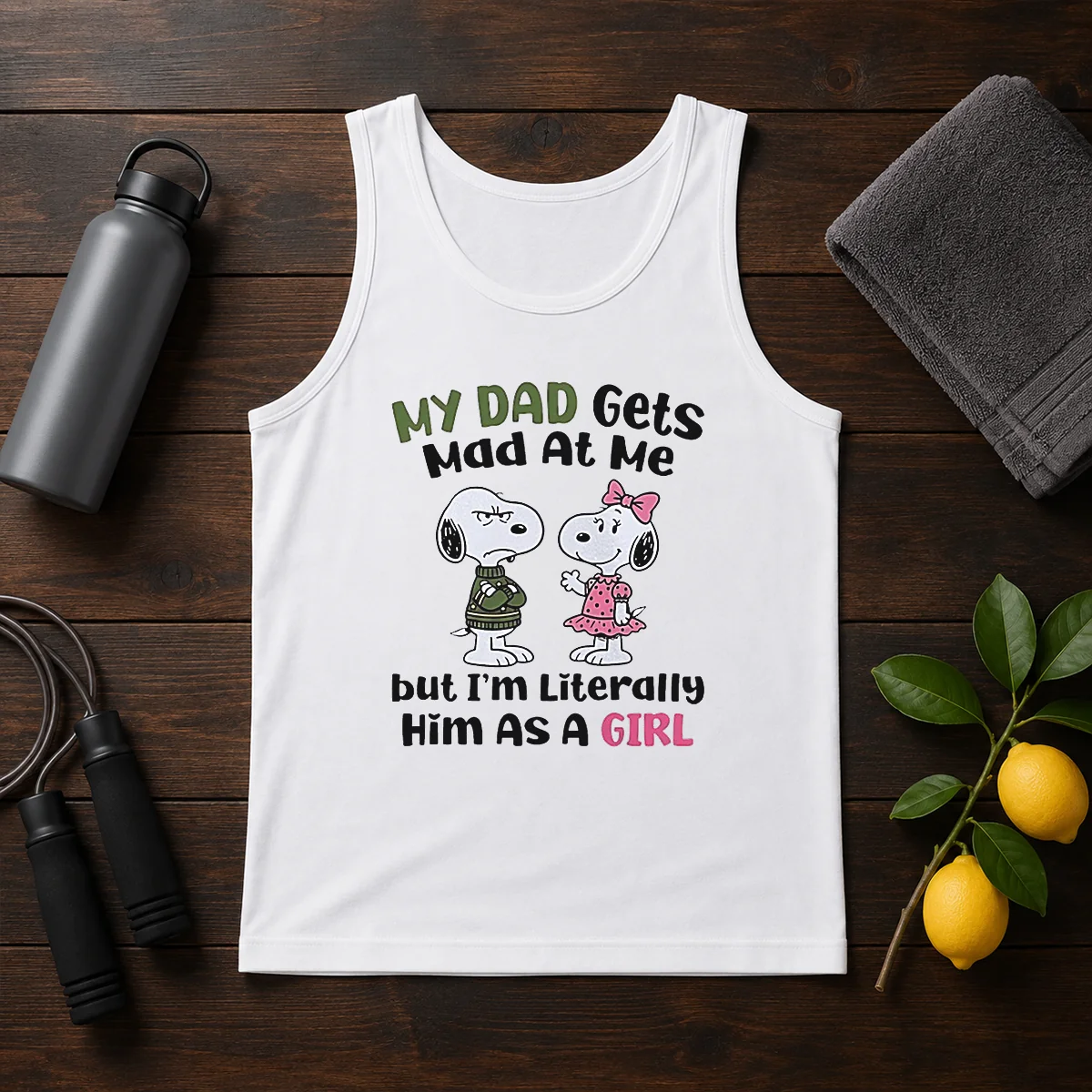 Good Snoopy My Dad Gets Mad At Me But I'M Literally Him As A Girl Shirt - Image 3