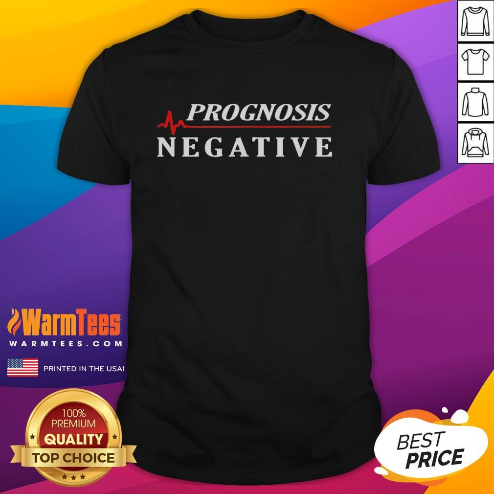 Official Prognosis Negative Heartbeat T-Shirt