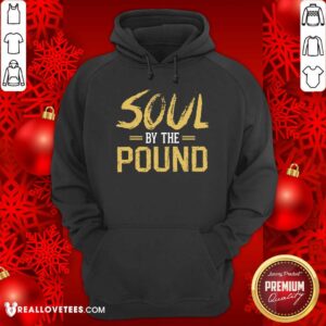 Alternative view of Soul By The Pound Shirt