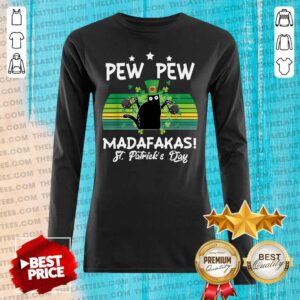 Alternative view of Top St Patrick’s Day Pew Pew Madafakas T Shirt