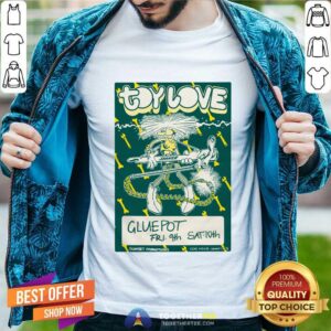 Hot Toy Love Gluepot T-Shirt