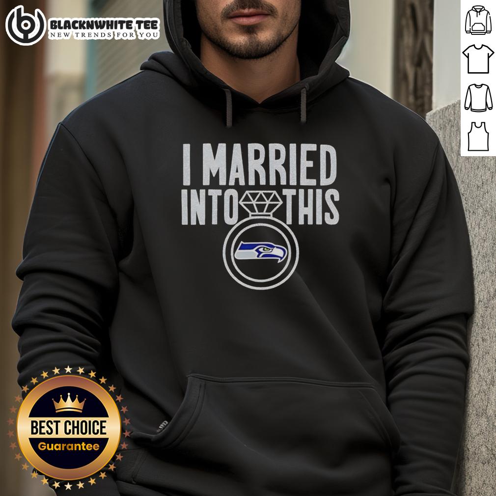 Official I Married Into This Seattle Seahawks T-Shirt - Image 2