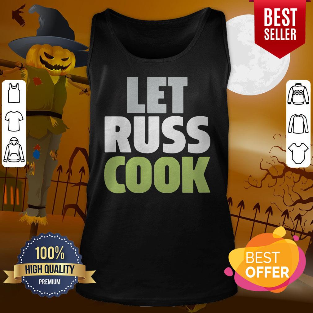 Fantastic I Can See Let Rus Cook Shirt - Image 3