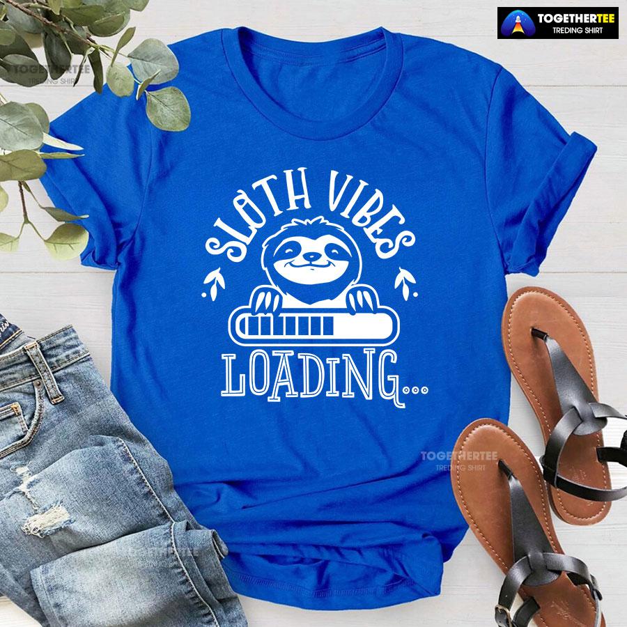 Sloth Vibes Loading T-Shirt - Image 5