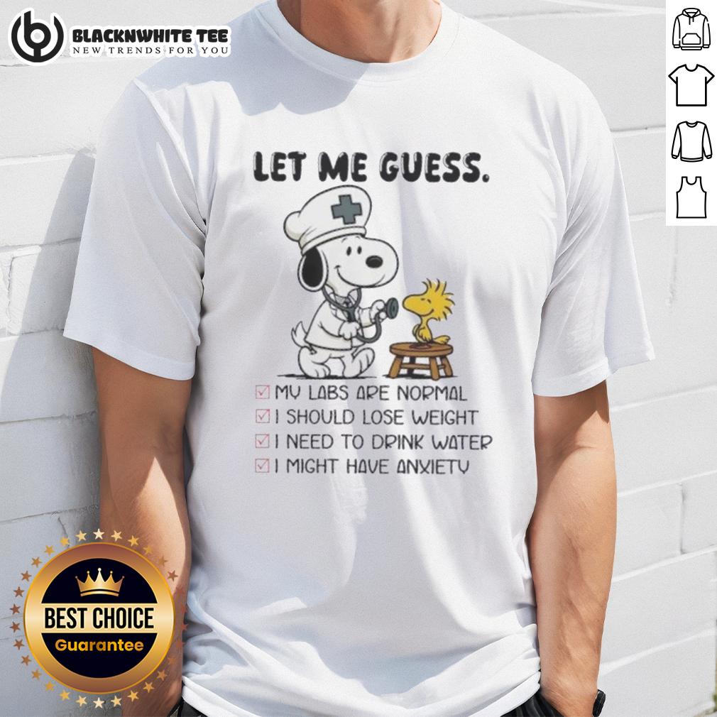 Top Snoopy X Woodstock Nurse Let Me Guess T-Shirt