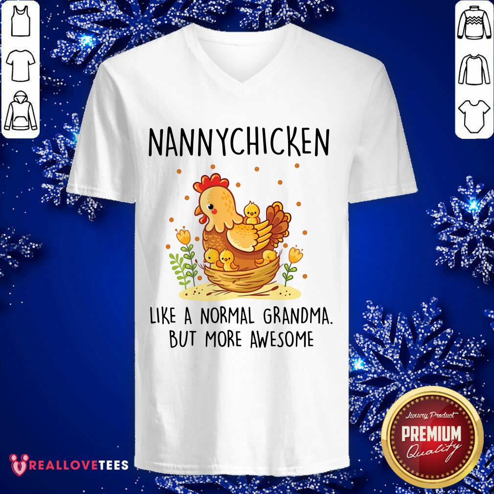 Nanny Chicken Like A Normal Grandma Shirt - Image 3