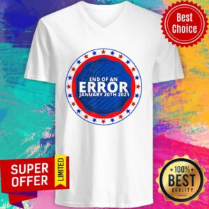 Alternative view of Top End Of An Error January 20th 2021 Shirt