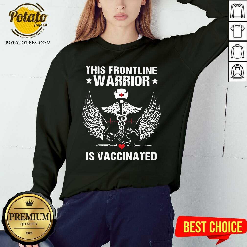 Good This Frontline Warrior Is Vaccinated Shirt - Image 4