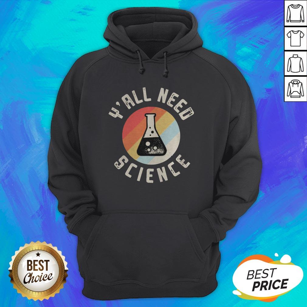 Good Y’all Need Science Vintage Retro Shirt - Image 3