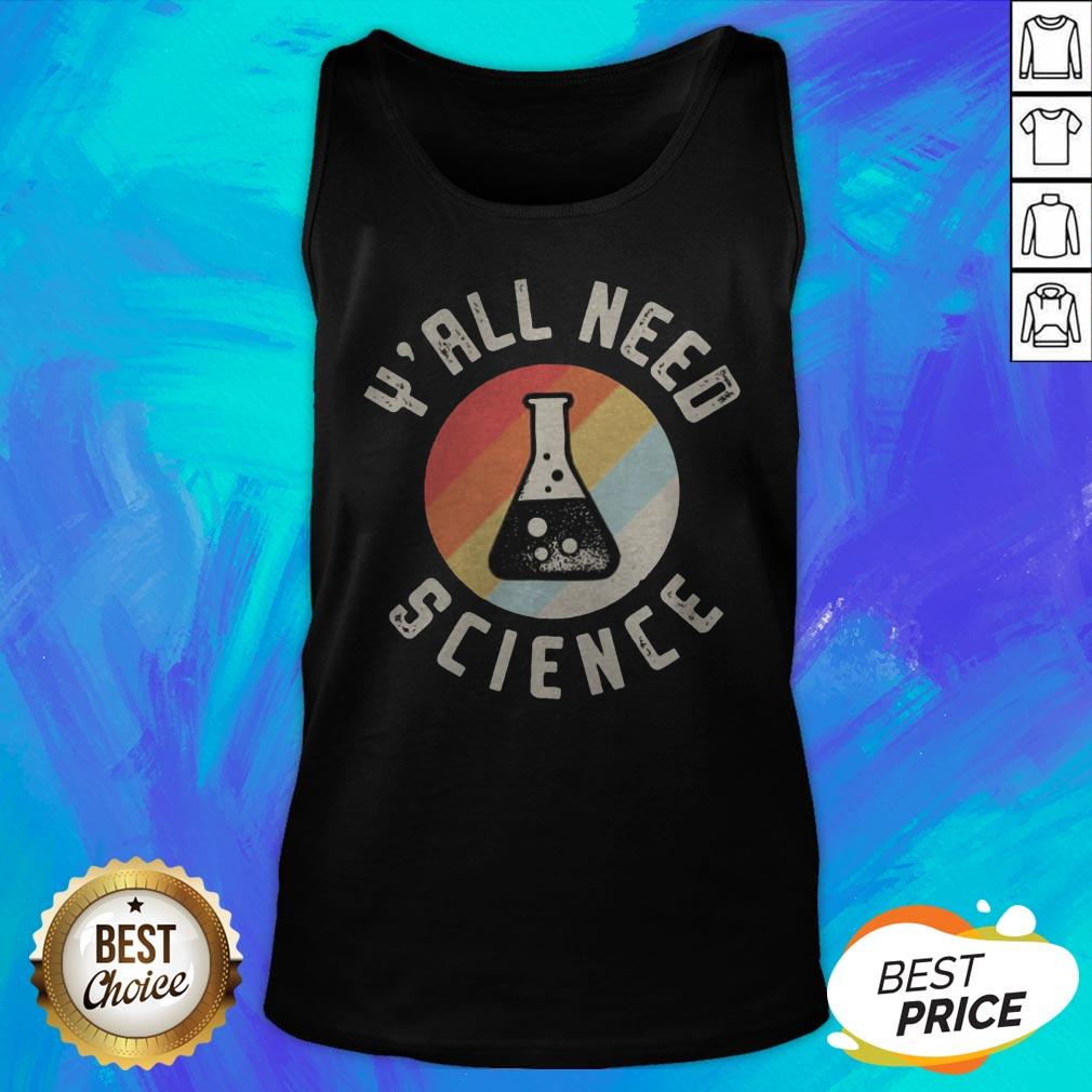 Good Y’all Need Science Vintage Retro Shirt - Image 5