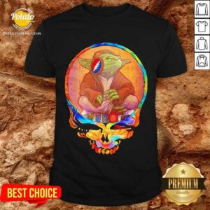 Nice Yoda Listen To Grateful Dead Shirt