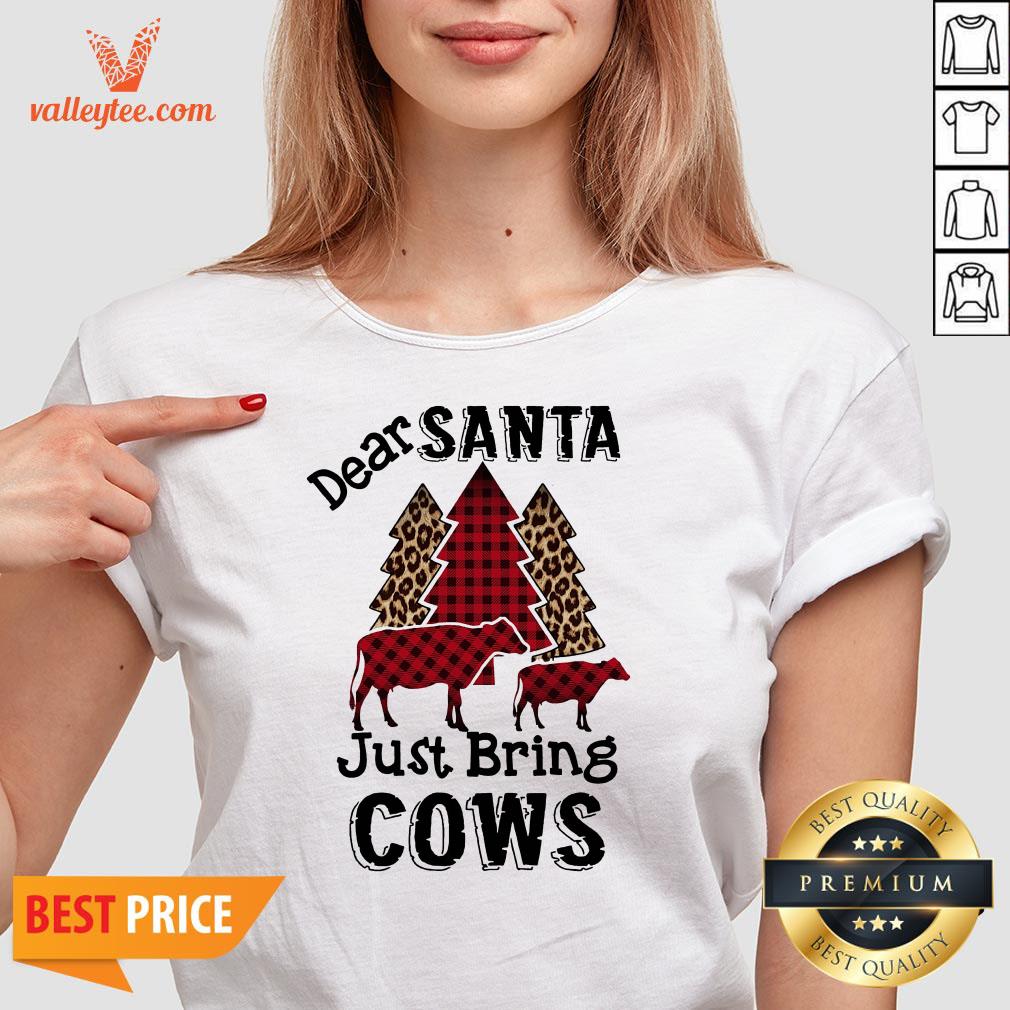 Beautiful Dear Santa Just Bring Cows Shirt - Image 3