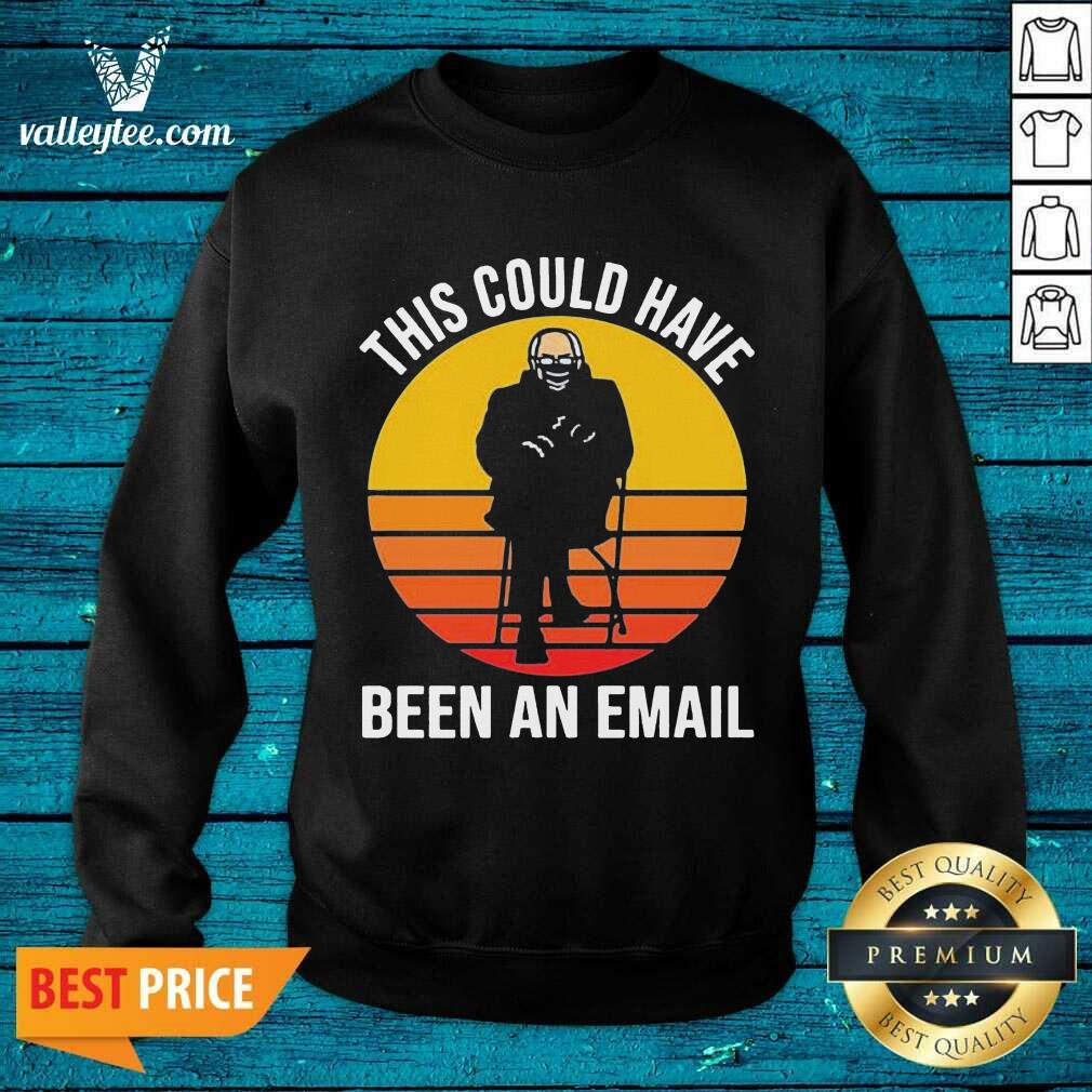 Fantastic Bernie This Could Have Been An Email Sunset Shirt - Image 5