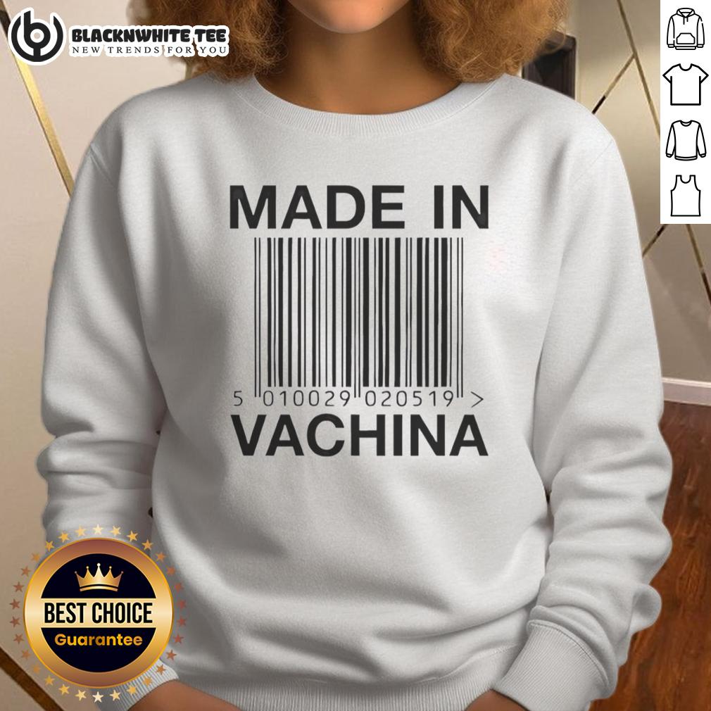 Nice Made In Vachina Barcode 5010029 020519 T-Shirt - Image 5