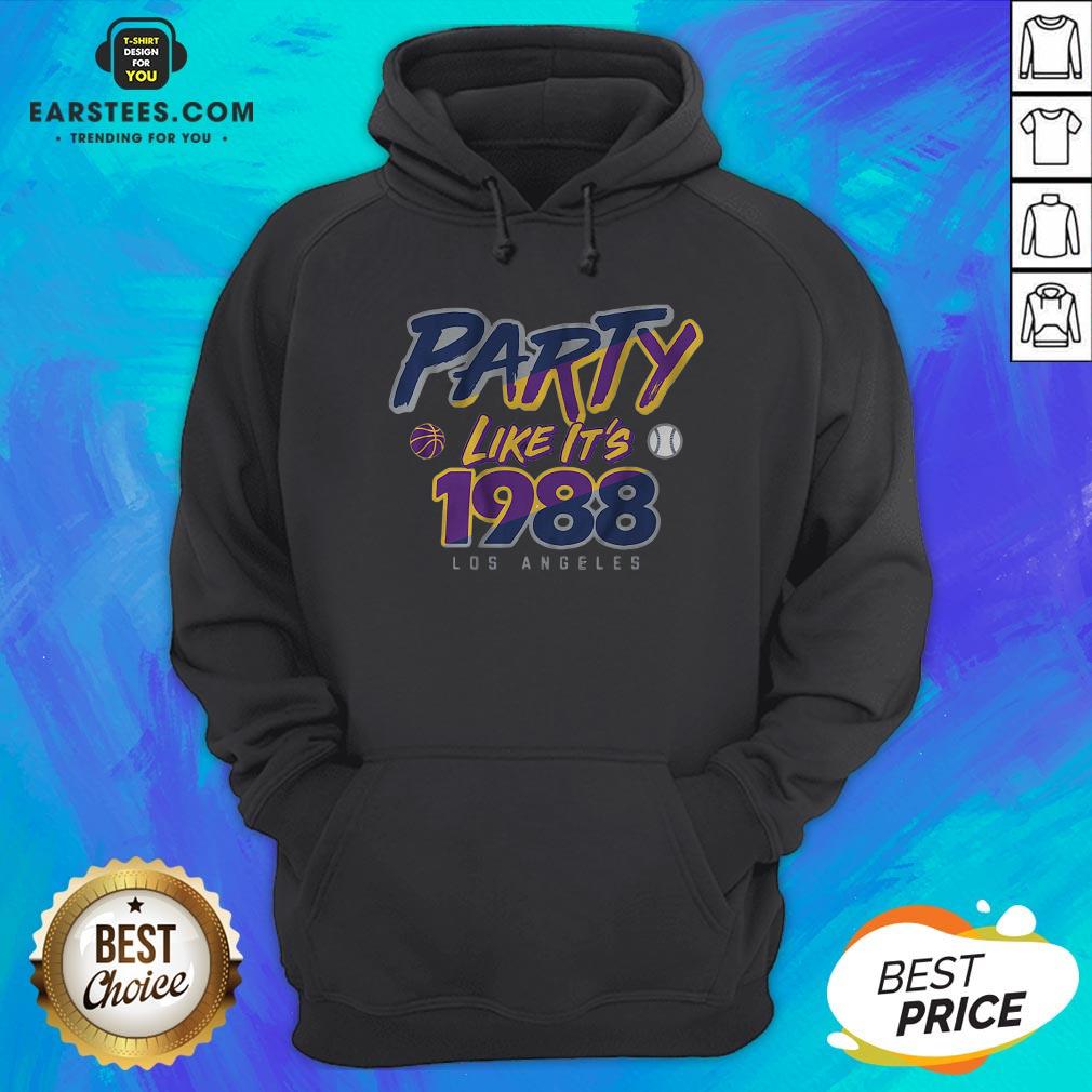 Good Party Like It’s 1988 Los Angeles T-Shirts - Image 2
