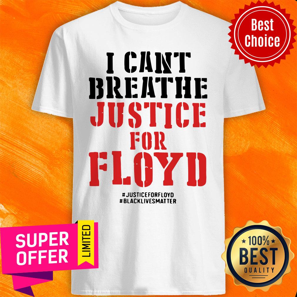 Official I Can’t Breathe Justice For Floyd Shirt