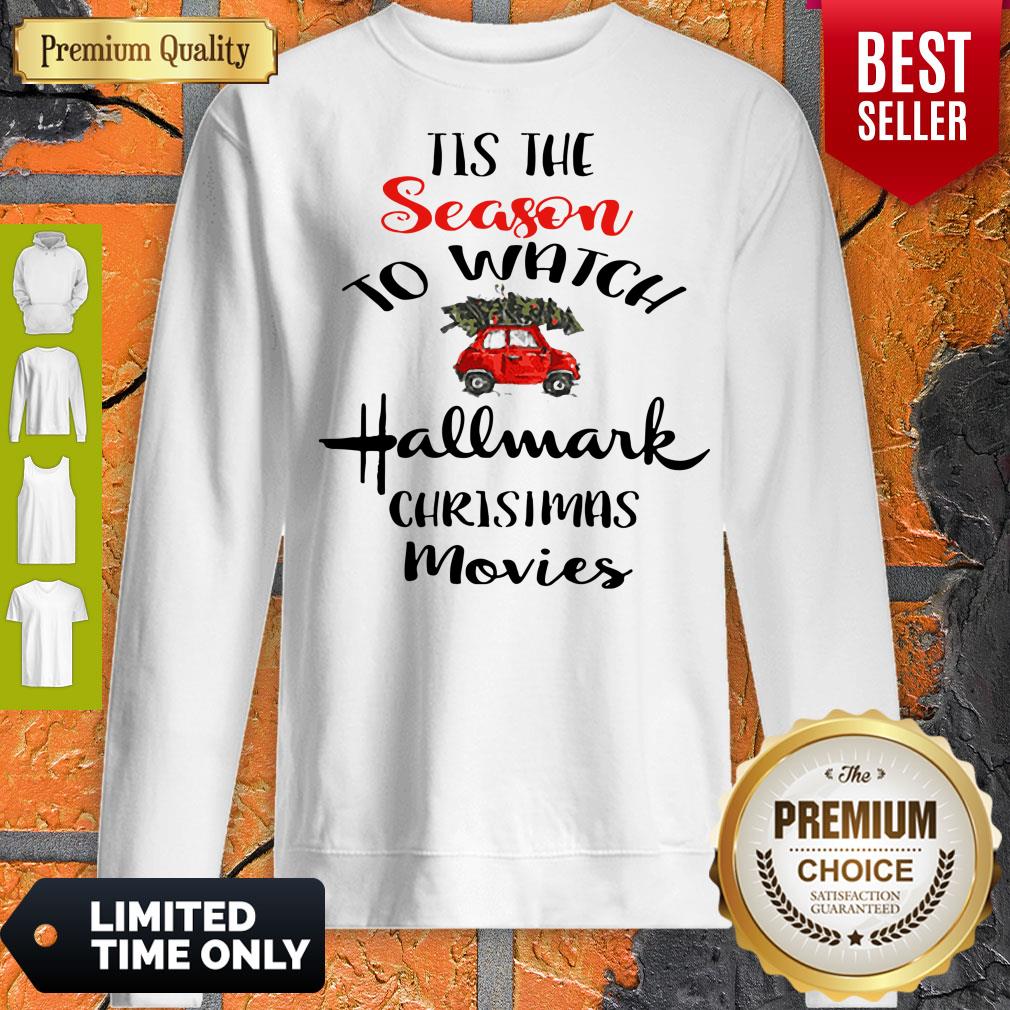 Tis The Season To Watch Hallmark Christmas Movies Shirt - Image 2
