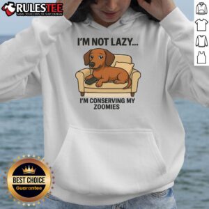 Alternative view of Funny Dog I'm Not Lazy I'm Conserving My Zoomies T-Shirt
