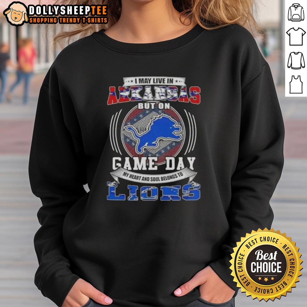 Official I May Live In Arkansas But On Game Day Detroit Lions Football T-Shirt - Image 5