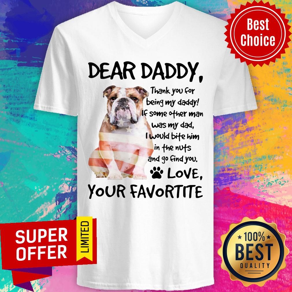 American Flag English Bulldog Dear Daddy Love Favortite Shirt - Image 2