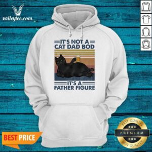 Alternative view of Black Cat Drink Beer It’s Not A Cat Dad Bod Its A Father Figure Vintage Shirt