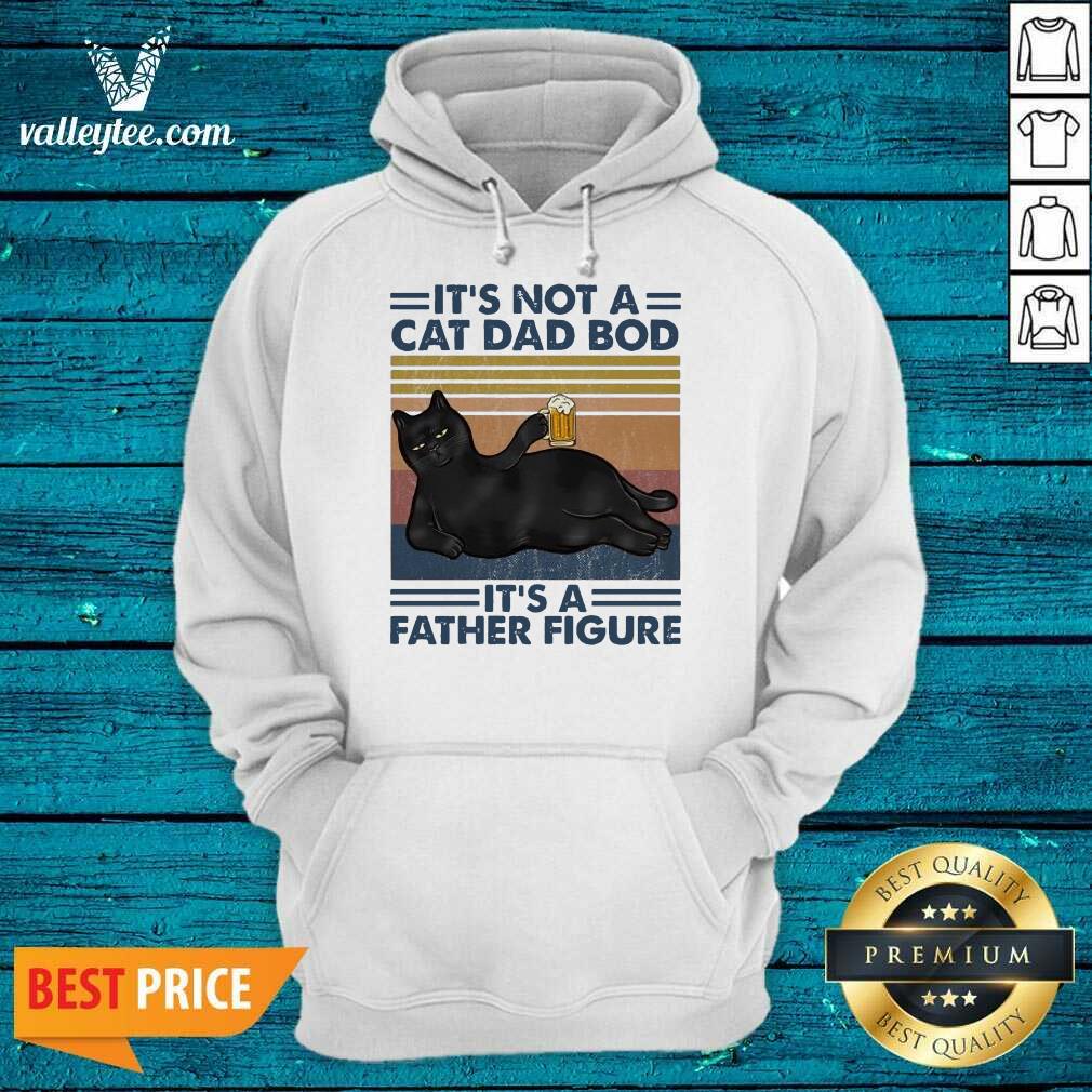 Black Cat Drink Beer It’s Not A Cat Dad Bod Its A Father Figure Vintage Shirt - Image 2