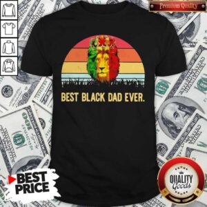 Original Lion King Best Black Dad Ever Vintage Shirt