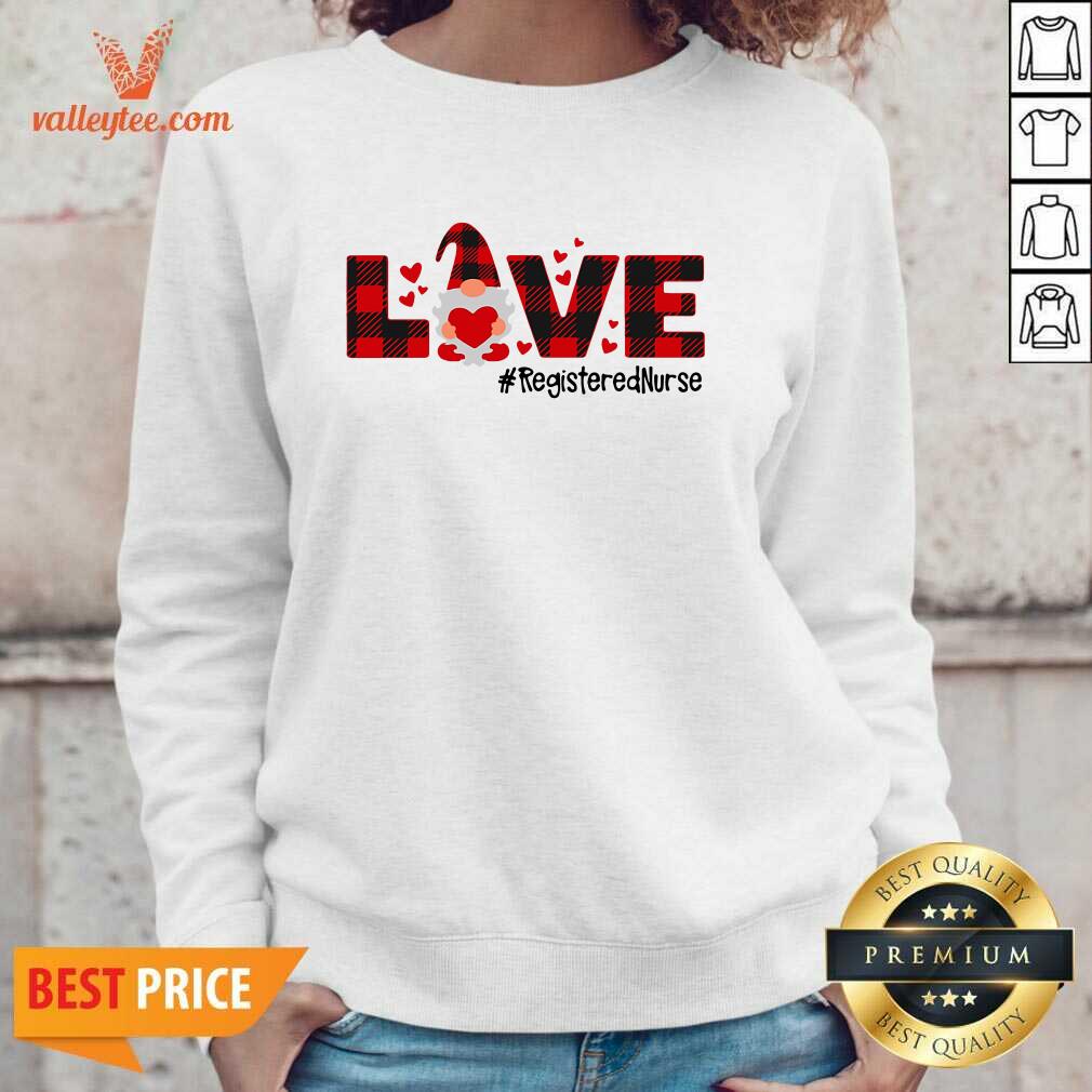 Attractive Gnome Love Valentine Registered Nurse Shirt - Image 5