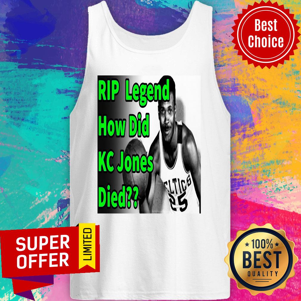 Top Rip Legend How Did Kc Jones Died 1932 2020 Shirt - Image 4
