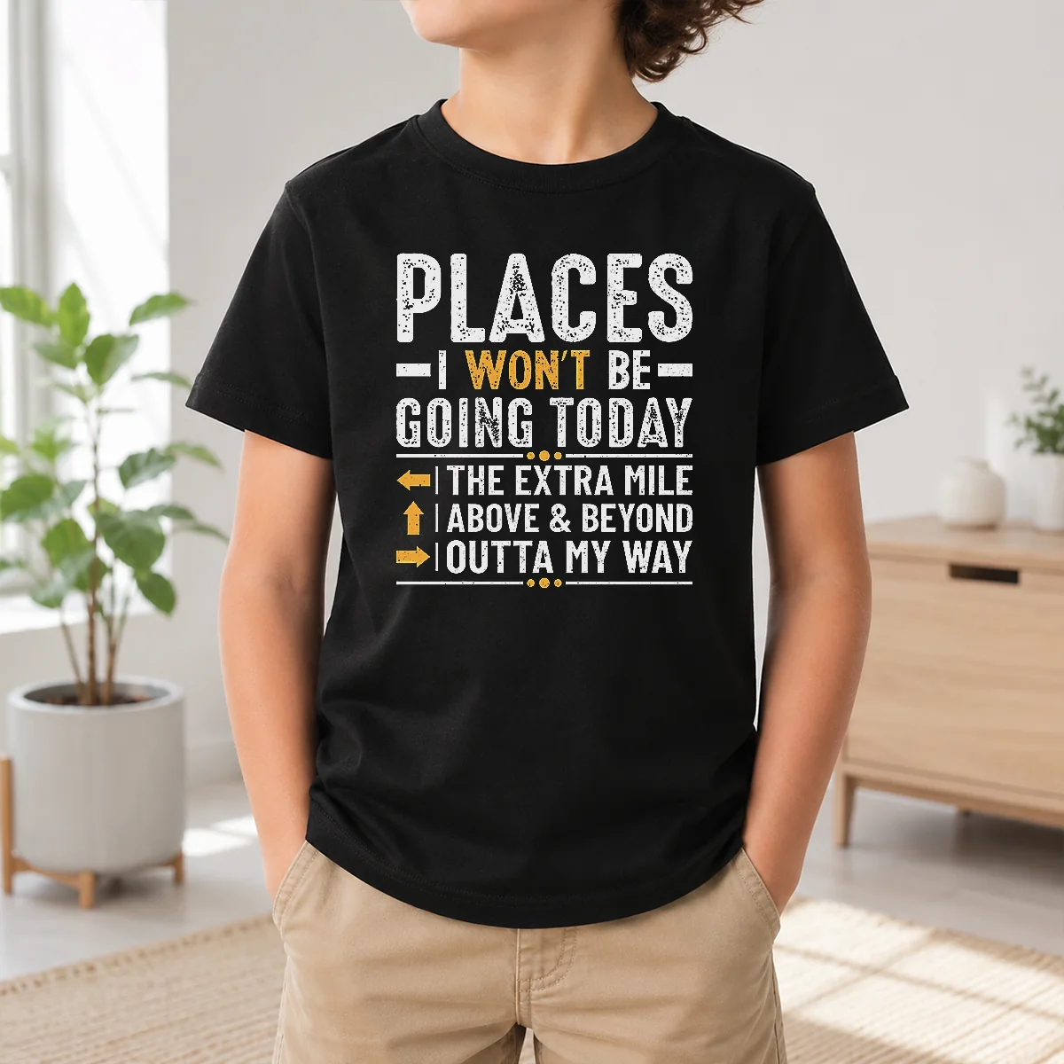 Good Places I Won't Be Going Today The Extra Mile Funny Shirt - Image 9