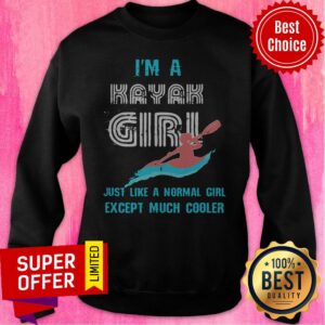 Alternative view of Premium I'm A Kayak Girl Just Like A Normal Girl Except Much Cooler Shirt