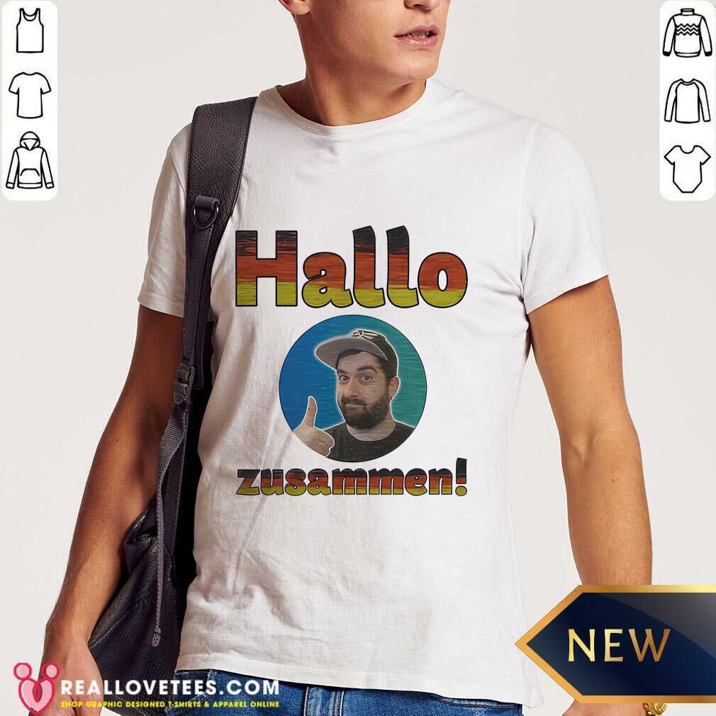 Hallo Zusammen Dave Version T-shirt