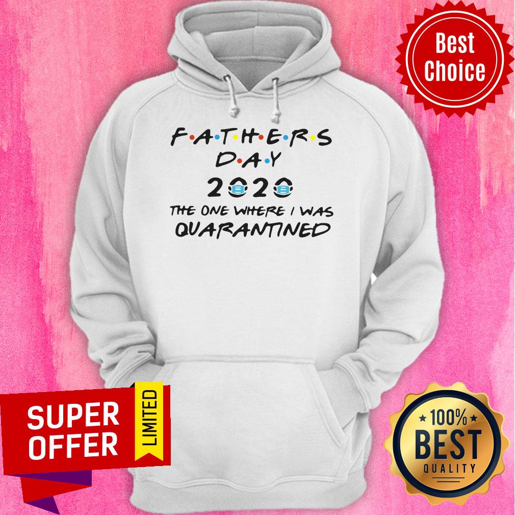 Fathers Day 2020 Mask The One Where I Was Quarantined Shirt - Image 3
