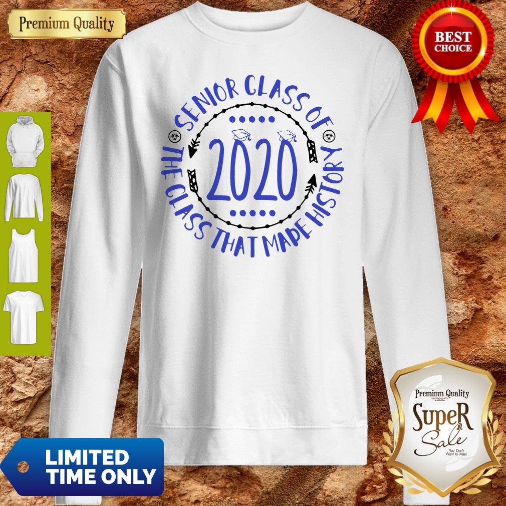 Premium Graduation Senior Cass Of 2020 The Class That Made History Shirt - Image 2